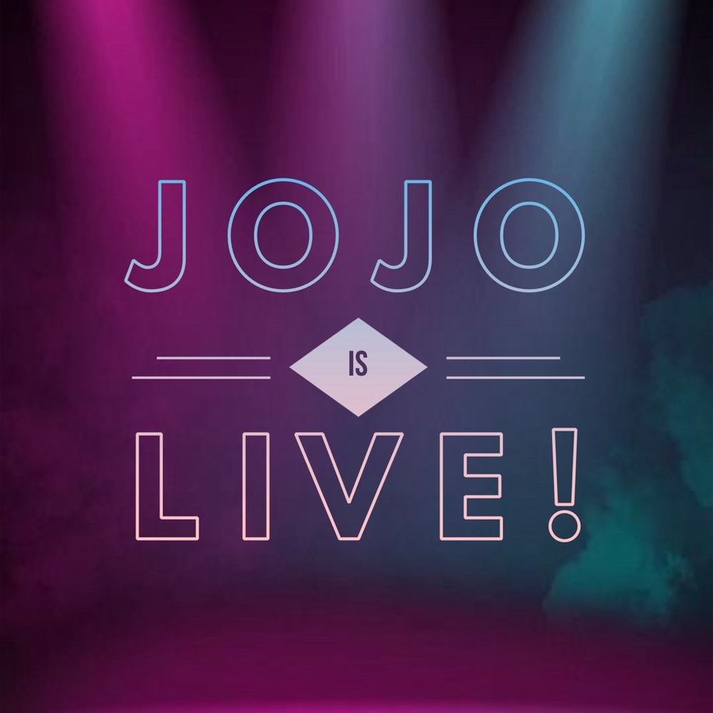 ⭐️JOJO IS LIVE! NOTIFICATION⭐️